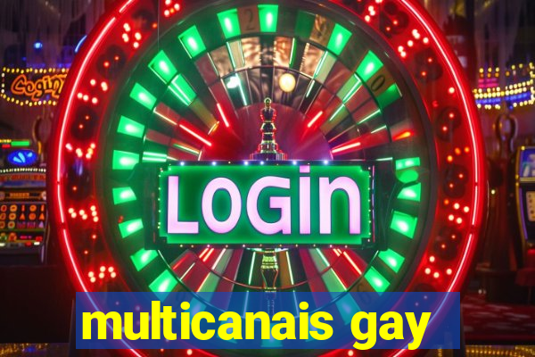 multicanais gay